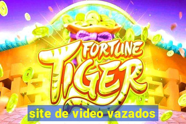 site de video vazados